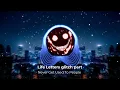 Never Get Used To People – Life Letters (glitch part)
