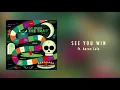 Derek Minor - See You Win ft Aaron Cole