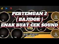 Download Lagu PASS BUAT CEK SOUND HAJATAN NIH ( PERTEMUAN 2 ) BAJIDOR •Sansan GN •