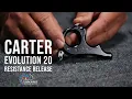 Carter Evolution 20 Resistance Release