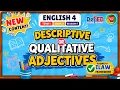 ENGLISH 4 TERM 1 WEEK 8 SESSION 1 ADJECTIVES MATATAG ILAW FRAMEWORK