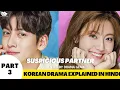 Download Lagu Suspicious Partner Korean Drama  ( Part 3 ) Explained in Hindi | Drama Genix
