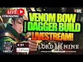 Download Lagu 🔴Time to Push Progress!! | VENOM DD/BOW | LORDNINE SEA OFFICIAL STREAMER