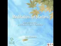 Meditation for Starters - J. Donald Walters