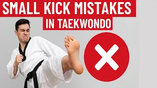 6 Small Taekwondo Kick Mistakes That Are Ruining Your Progress (Fix Them Fast!)