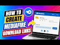 How to Create Mediafire Download Links Step-by-Step Mediafire Tutorial