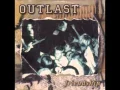 Download Lagu Outlast - Dedication