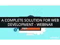 A Complete Solution For Web Development - Webinar Edureka