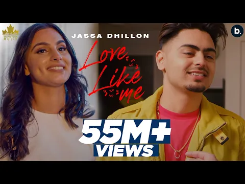 Download MP3 Love Like Me (Official Video) Jassa Dhillon | Gur Sidhu | Punjabi Song