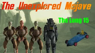 The Unexplored Mojave The Long 15