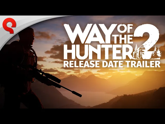 Way of the Hunter 2 | Release Date Trailer