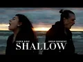 Download Lagu LADY GAGA \u0026 BRADLEY COOPER – Shallow (Cover by Lauren Babic \u0026 @jordanradvansky)