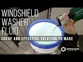 How to Make SAFE CHEAP and EFFECTIVE Windshield Washer Fluid for Your Car Southern Climates