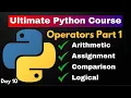 Operators in Python Pt 1 Arithmetic Assignment Comparison and Logical Operators