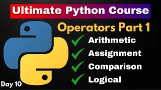 Operators in Python Pt 1 Arithmetic Assignment Comparison and Logical Operators