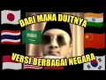 Download Lagu Dari mana duitnya ?. versi bahasa berbagai negara..