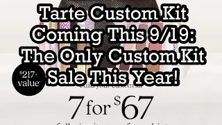 Tarte Custom Kit Coming This The Only Custom Kit Sale This Year BeautyAmaB