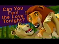 Download Lagu Can You Feel the Love Tonight?