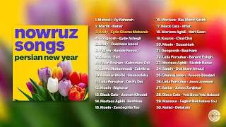 Nowruz Songs 1404 Persian New Year Eid Norooz Norouz Mix 