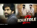 Download Lagu 2 KHATOLE: MASOOM SHARMA || Manjeet mor || chahal || Vikash rajana || New Haryanvi Song