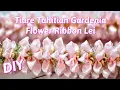 Tiare Tahitian Gardenia Hawaiian Flower Ribbon Lei