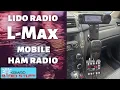 Lido Radio L-Max Mount Mobile HF Ham Radio Installation