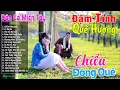 Download Lagu Chiều Đồng Quê - LK Nhạc Trữ Tình Dân Ca Miền Tây Remix Hay Nhất ❤️ Ca Nhạc Quê Hương Chọn Lọc
