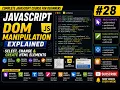 JavaScript DOM Manipulation Explained Select Change Create HTML Elements