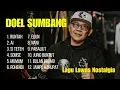 Download Lagu Kumpulan Lagu Terbaik Doel Sumbang | Jenaka, Satir, dan Menyentuh Hati