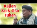 Download Lagu Kajian Zat \u0026 Sifat Tuhan || Buya H.M.Jali Sadana