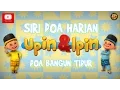 Download Lagu Siri Doa Harian Upin \u0026 Ipin - Doa Bangun Tidur