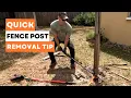 How To Remove Fence Posts EASY TRICK