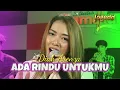 Download Lagu DIAH ARENZA - ADA RINDU UNTUKMU | OFFICIAL LIVE MUSIC