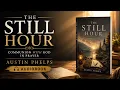 The Still Hour Communion with God in Prayer - Austin Phelps 1859 book