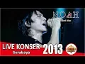 Download Lagu Live Konser Noah Band - Demi Kita @Surabaya, 10 Desember 2013