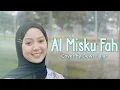 AL MISKU FAH cover by Dewi Hajar
