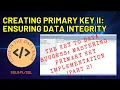 Basic SQL Creating a Primary Key Constraint Part 2 - Step-by-Step two of Three Methods