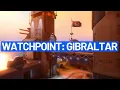 The COMPLETE Watchpoint Gibraltar Map Guide Overwatch 2021