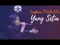 Download Lagu Engkau Tuhan Yang Setia (New Power Worship ft Michael Panjaitan) - Profetik Bethany Kendari