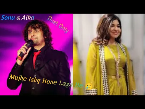 Download MP3 Mujhe Ishq Hone Laga He|Sonu Nigam|Alka Yagnik|90s|Hits Of Sonu Nigam|