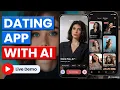 How to Create a Dating App like Tinder Bumble or Hinge Powered by AI