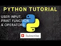 User input Print function and operators - Python Craw Cyber Security