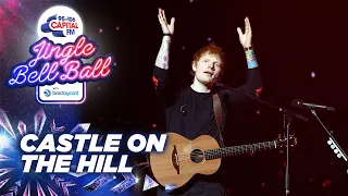 Download Ed Sheeran - Castle on the Hill (Live at Capital's Jingle Bell Ball 2021) | Capital MP3