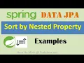 Spring Data JPA - How to Sort by Nested Property Examples