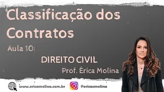 AULA 10 - CLASSIFICAÇÃO DOS CONTRATOS