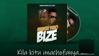 bwana misosi ft chege mungu yuko bize official music audio video lyric 