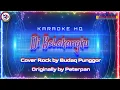 Lagu Peterpan - Di Belakangku Karaoke HQ Cover Rock by Budaq Punggor