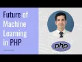 is PHP Good for Machine Learning - Machine Learning in PHP