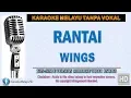 Download Lagu Wings - Rantai | Karaoke | Tanpa Vokal | Minus One | Lirik Video HD