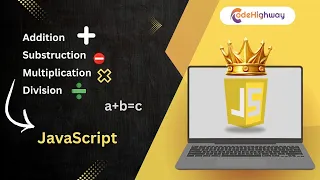 Learn JavaScript Arithmetic Addition Subtraction Multiplication Division Step-by-Step